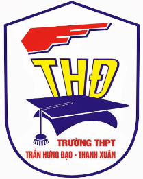 Trường THPT Trần Hưng Đạo - Thanh Xuân
